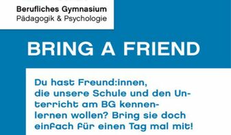 Einladung zur Aktion des Beruflichen Gymnasiums "bring a friend"